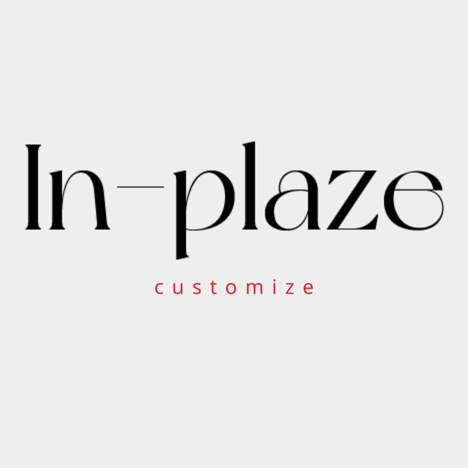 In-plaze Customize